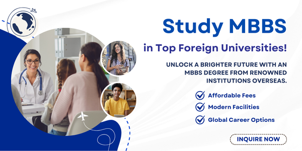 MBBS Admission for Indian Students in Foreign Countries